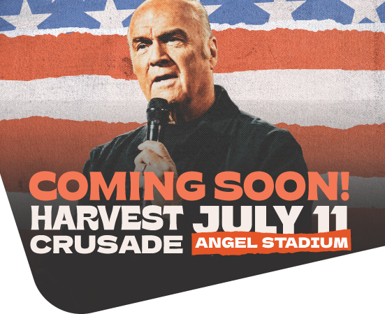 Harvest Crusade coming to Angel Stadium July 11