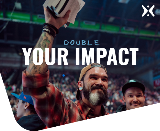 Double your impact for life-changing events