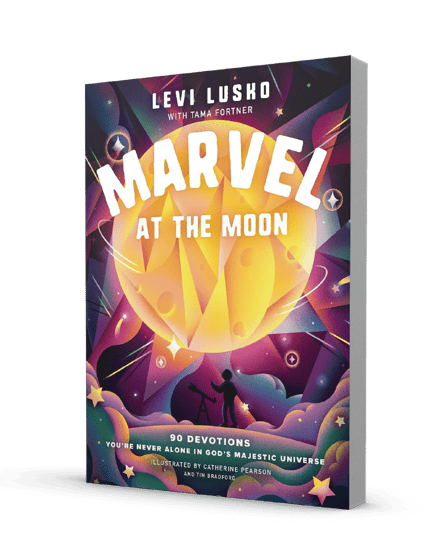 Get Marvel at the Moon by Levi Lusko as our thank-you for your gift this month!
