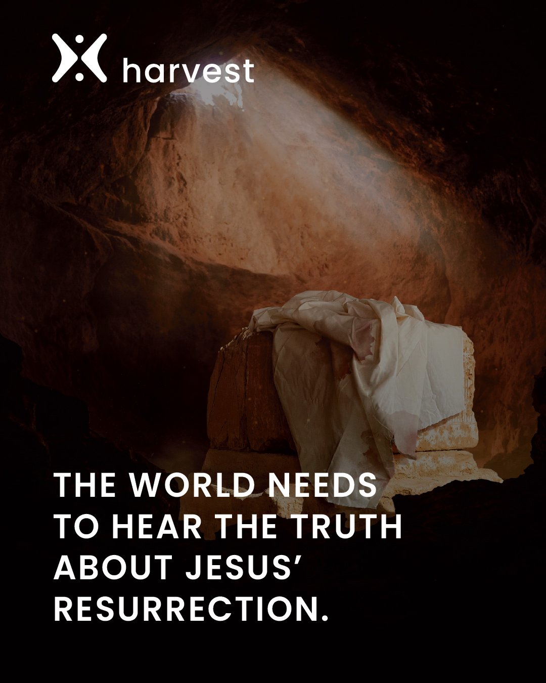 The world needs to hear the truth about Jesus' resurrection.