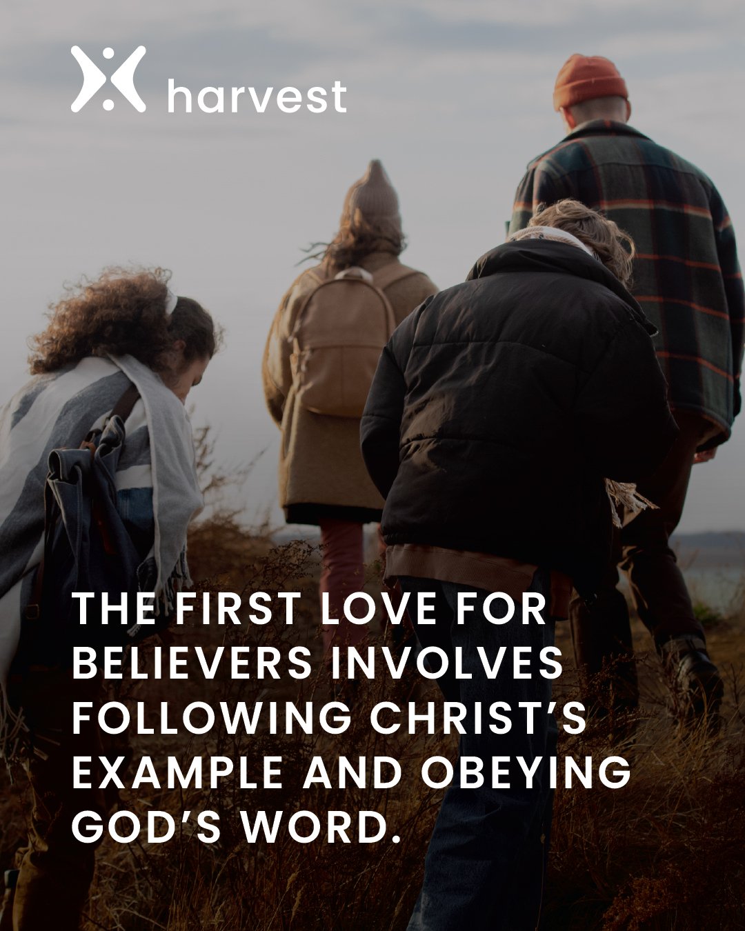 The first love for believers involves following Christ's example and obeying God's Word.