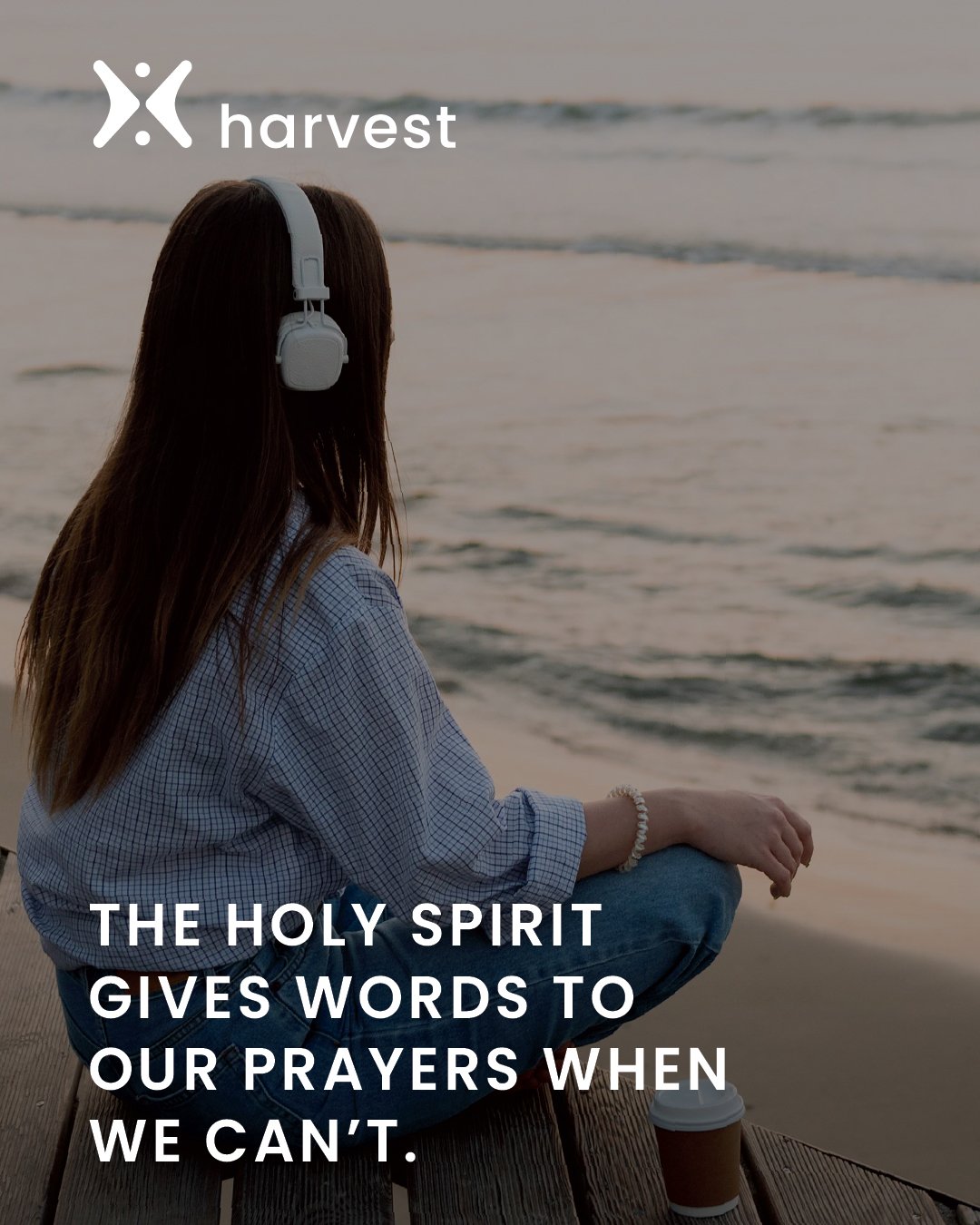The Holy Spirit gives words to our prayers when we can't.