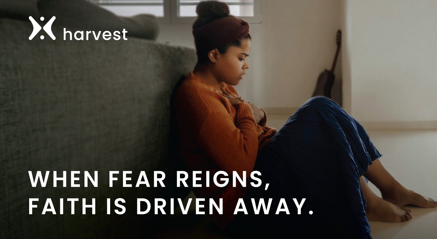 When fear reigns, faith is driven away. When fear reigns, faith is driven away.