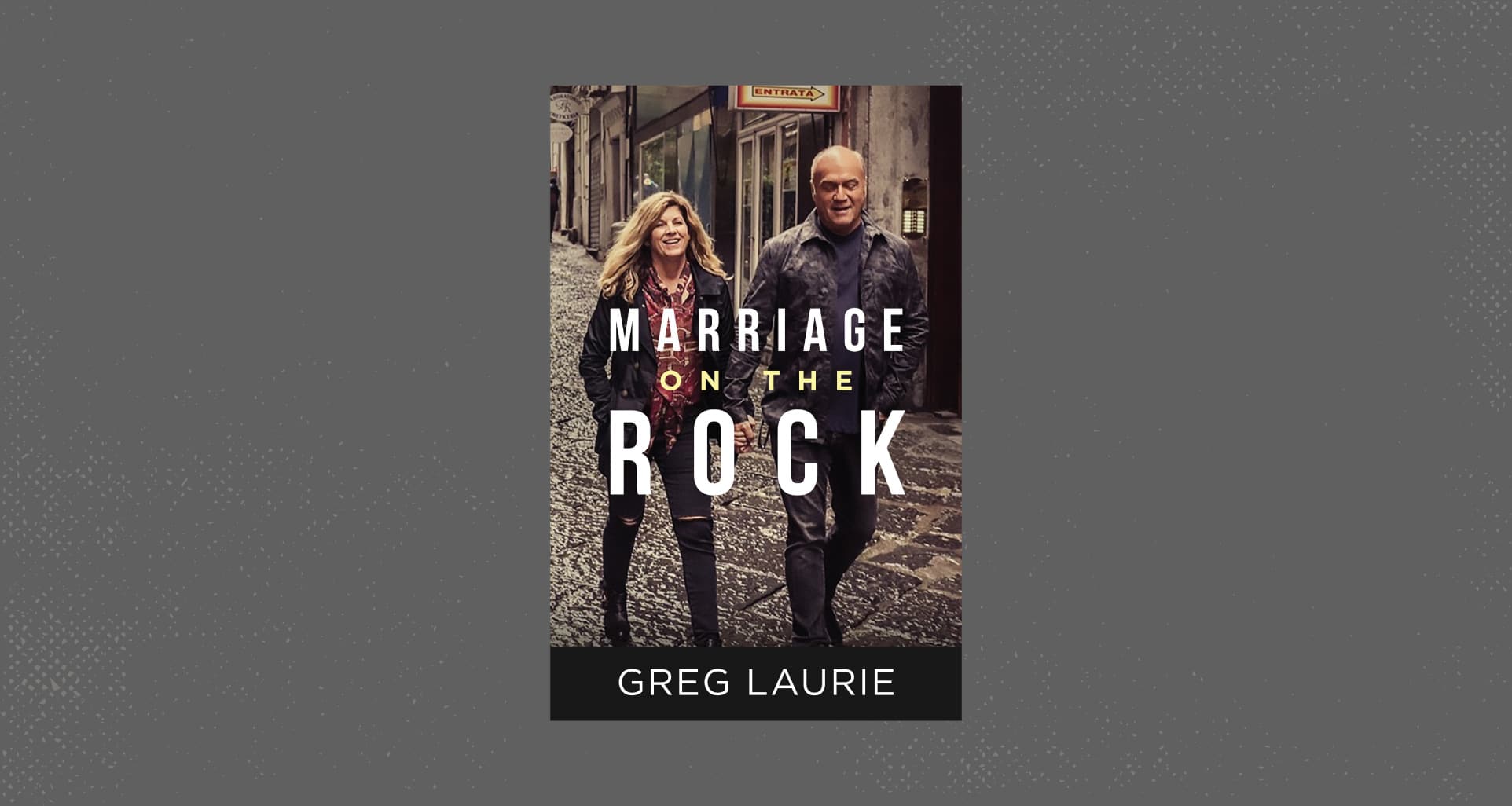 Marriage on the Rock